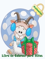 Animales Libro de Colorear para Niños: Libro de colorare para niños y niñas con 100 motivos de animales - Relajantes Libros Para Colorear Para Niños ... B08FNHB74C Book Cover