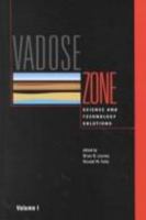 Vadose Zone : Science and Technology Solutions 1574770853 Book Cover