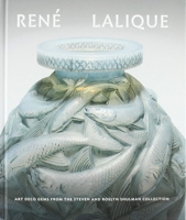 René Lalique: Art Deco Gems from the Steven and Roslyn Shulman Collection 0972664971 Book Cover