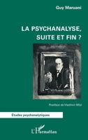 La psychanalyse, suite et fin ? 2336556766 Book Cover