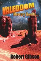 Valeddom - Mercury Awaits 1909224421 Book Cover