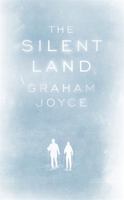 The Silent Land 0385533802 Book Cover