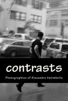 Contrasts: Photos by Alexandre Vatimbella 1511908246 Book Cover