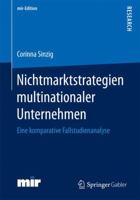 Nichtmarktstrategien Multinationaler Unternehmen: Eine Komparative Fallstudienanalyse 3658168447 Book Cover