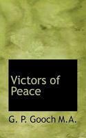 Victors of Peace 1163589330 Book Cover