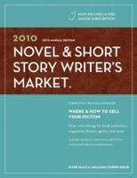 2010 Novel & Short Story Writer's Market 1582975817 Book Cover