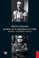 Alberto Edwards (Spanish Edition) 9562893472 Book Cover
