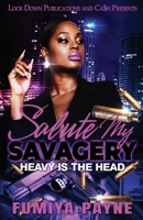 Salute my Savagery 1960993070 Book Cover