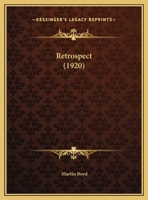 Retrospect 0548887322 Book Cover