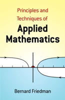 Principles and Techniques of Applied Mathematics 0471280836 Book Cover