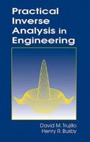 Practical Inverse Analysis in Engineering (Mechanical Engineering) B00BG73454 Book Cover