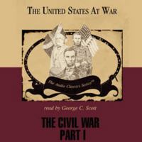 The Civil War Part 1 (United States at War) 0786169265 Book Cover