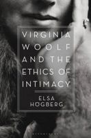 Virginia Woolf and the Ethics of Intimacy 1350022713 Book Cover