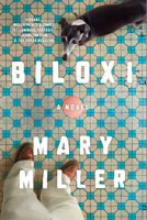 Biloxi: A Novel 1631497847 Book Cover