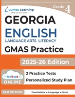 Georgia Milestones Assessment System Test Prep: Grade 4 English Language Arts Literacy (ELA) Practice Workbook and Full-length Online Assessments: GMAS Study Guide 194573079X Book Cover