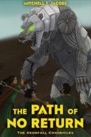 The Path of No Return 1945345047 Book Cover