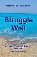 Struggle Well 1453644342 Book Cover