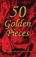 50 Golden Pieces B0C2RSHWF3 Book Cover