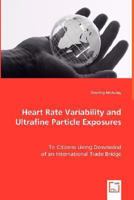 Heart Rate Variability and Ultrafine Particle Exposures 3639015444 Book Cover