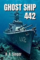 Ghost Ship 442 B0H4SCW5N4 Book Cover