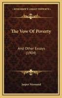 The Vow of Poverty and Other Essays 1019148454 Book Cover