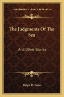 The Judgments Of The Sea: And Other Stories 1163283282 Book Cover