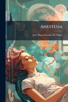 Anestesia (Portuguese Edition) 1023967944 Book Cover