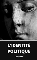 L'identit� Politique 1638778876 Book Cover