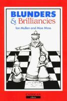 Blunders and Brilliancies (Pergamon Chess Series) 0080371361 Book Cover