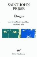 Eloges Gloire Des Rois Anabase Exil 2070302466 Book Cover