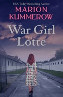 War Girl Lotte 3948865035 Book Cover