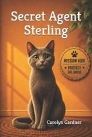 Secret Agent Sterling B0HFKJGYYL Book Cover