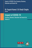 Impact of COVID-19 on Economy, Business, Education and Social Life B096LMT8PY Book Cover
