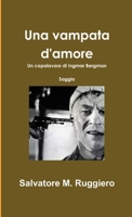 Una vampata d'amore - Un capolavoro di Ingmar Bergman 1291403566 Book Cover
