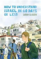 How to Understand Israel in 60 days or less 140122234X Book Cover