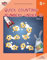 Quick Counting: Numbers Under 10: Part 4 B08GV9NJWL Book Cover