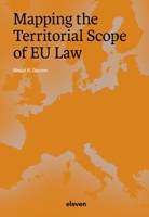 Mapping the Territorial Scope of EU Law 9047301994 Book Cover