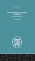 The Contemporary Spanish Economy: A Historical Perspective (Economic History) 1138864935 Book Cover