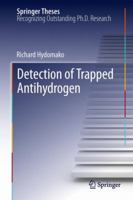 Detection of Trapped Antihydrogen 3642344836 Book Cover