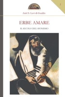Erbe amare: il secolo del sionismo (Numquam obliviscar qui sis) 8894506614 Book Cover
