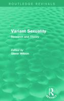 Variant Sexuality: Research and Theory 0415729890 Book Cover