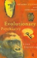 Evolutionary Psychiatry: A New Beginning 041513840X Book Cover