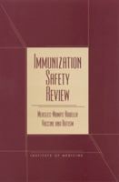 Immunization Safety Review: Measles, Mumps, Rubella, Vaccine and Autism 0309074479 Book Cover