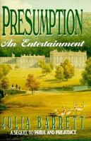 Presumption: An Entertainment 0226038130 Book Cover