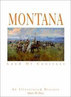 Montana: Land of Contrast 1892724227 Book Cover