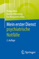 Mein Erster Dienst - Psychiatrische Notfälle 366268294X Book Cover