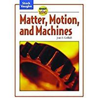 Matter, Motion and Machines (Wonders of Science) 0739891790 Book Cover