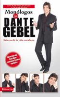 Monologues of Dante Gebel: Stories of the Daily Life 0829747214 Book Cover