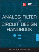 Analog Filter and Circuit Design Handbook 0071816712 Book Cover