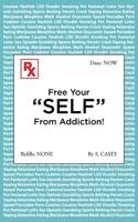 Free Your "SELF" From Addiction!: A Practical Guide to Quitting Drug, Alcohol, Smoking, Pornography, and Gambling Addictions - Starting Today. B0GJ2XCSJ3 Book Cover